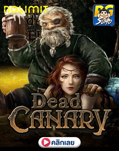 Dead Canary ทดลองเล่นสล็อต
