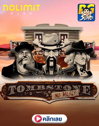 Tombstone No Mercy ทดลองเล่นสล็อต