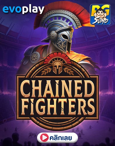 Chained Fighters ทดลองเล่นสล็อต