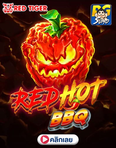 Red Hot BBQ ทดลองเล่นสล็อต
